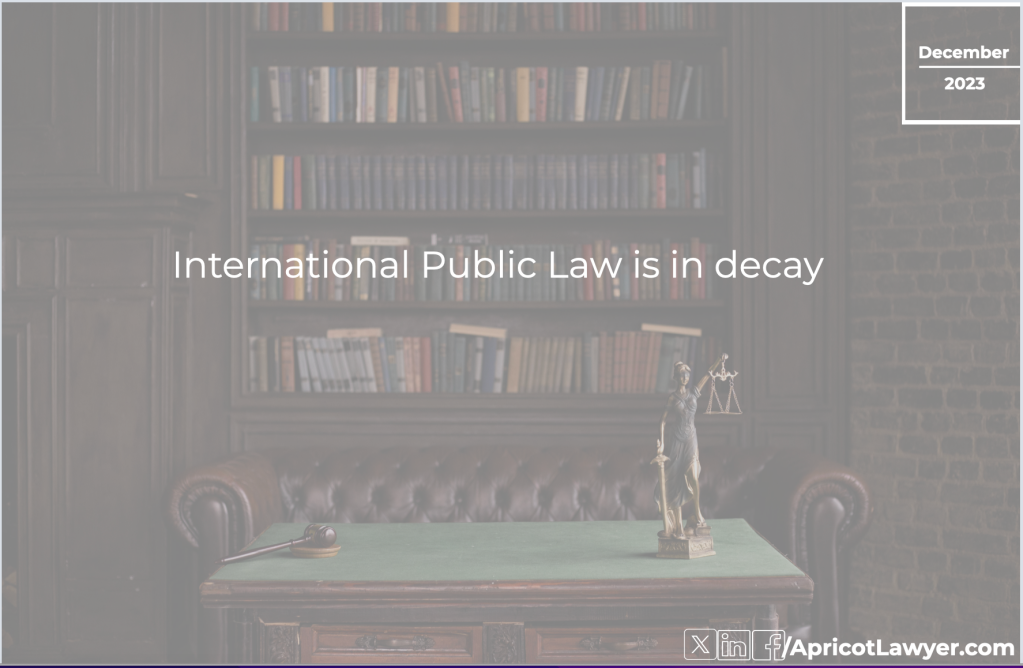 International law is in decay